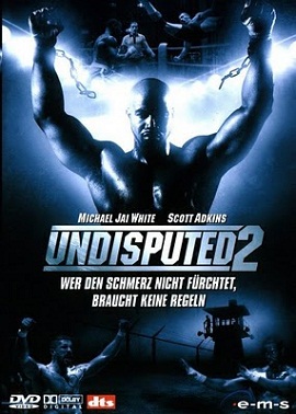 Undisputed 2
